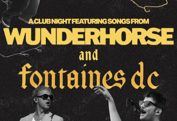 Before Doors Events Presents…Fontaines D.C. vs Wunderhorse